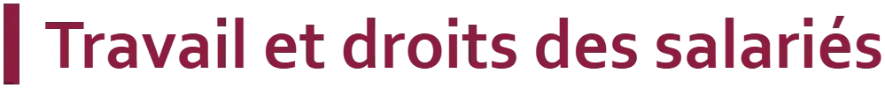 Travail et droits des salariés